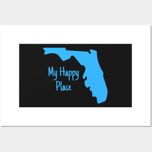 Florida Is My Happy Place Posters and Art